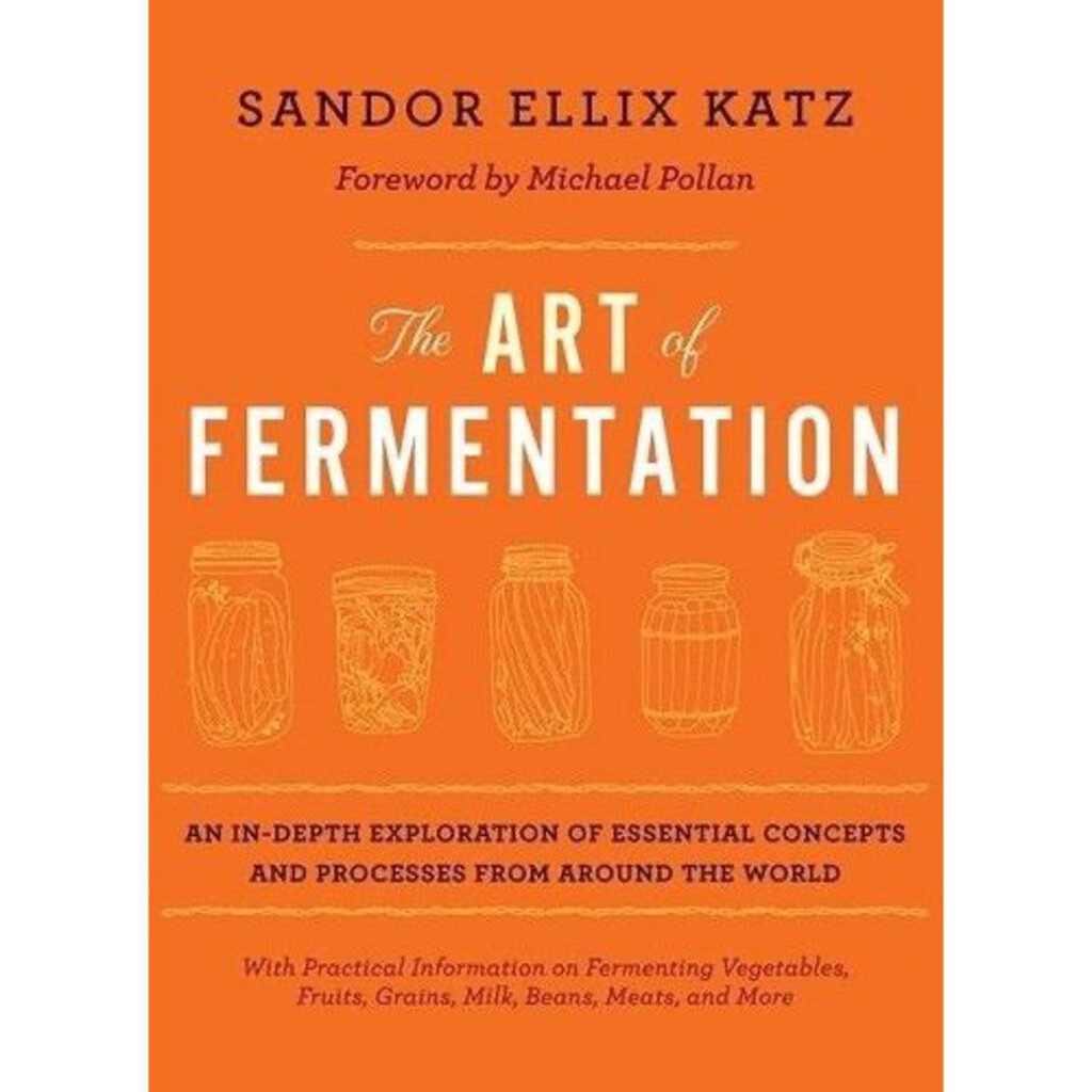 The Art of Fermentation