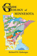 Roadside Geology of Minnesota by Richard W. Ojakangas