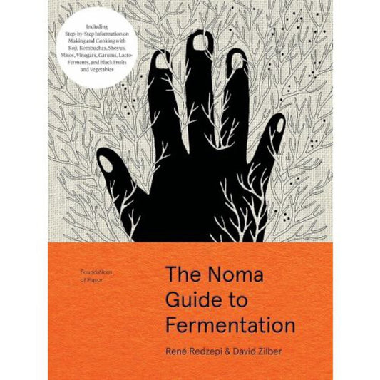 The Noma Guide to Fermentation