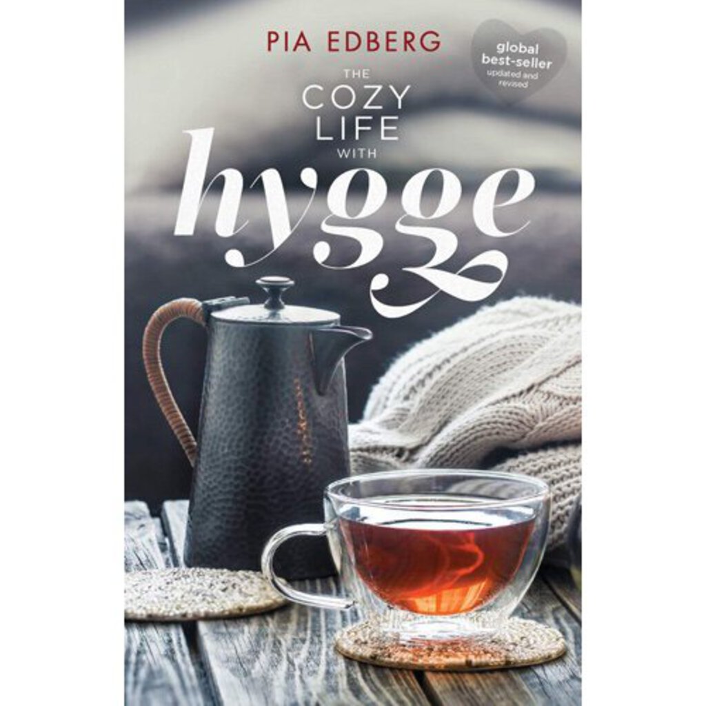 The Cozy Life with Hygge