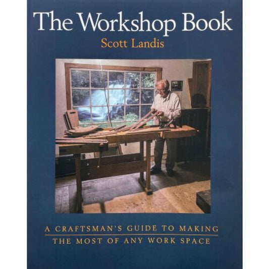 The Workshop Book by Scott Landis