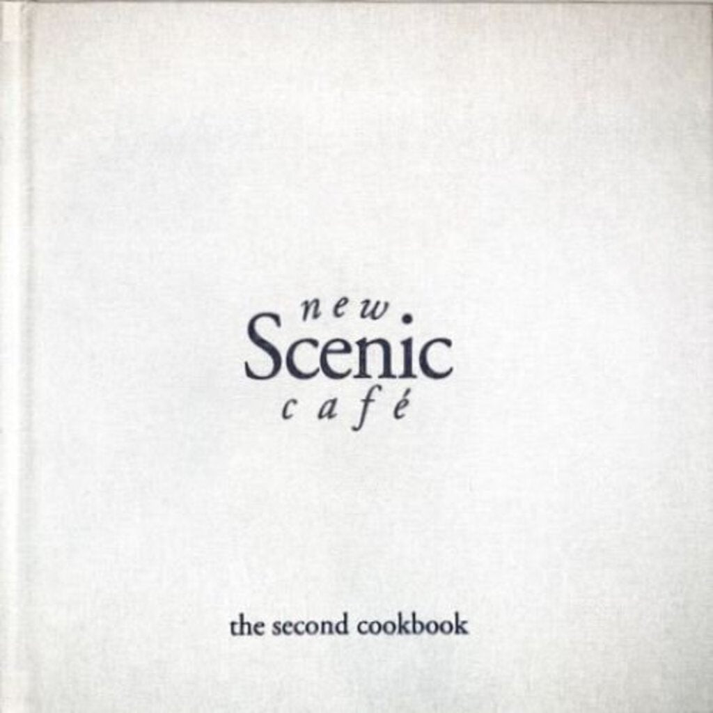 New Scenic Cafe the second cookbook