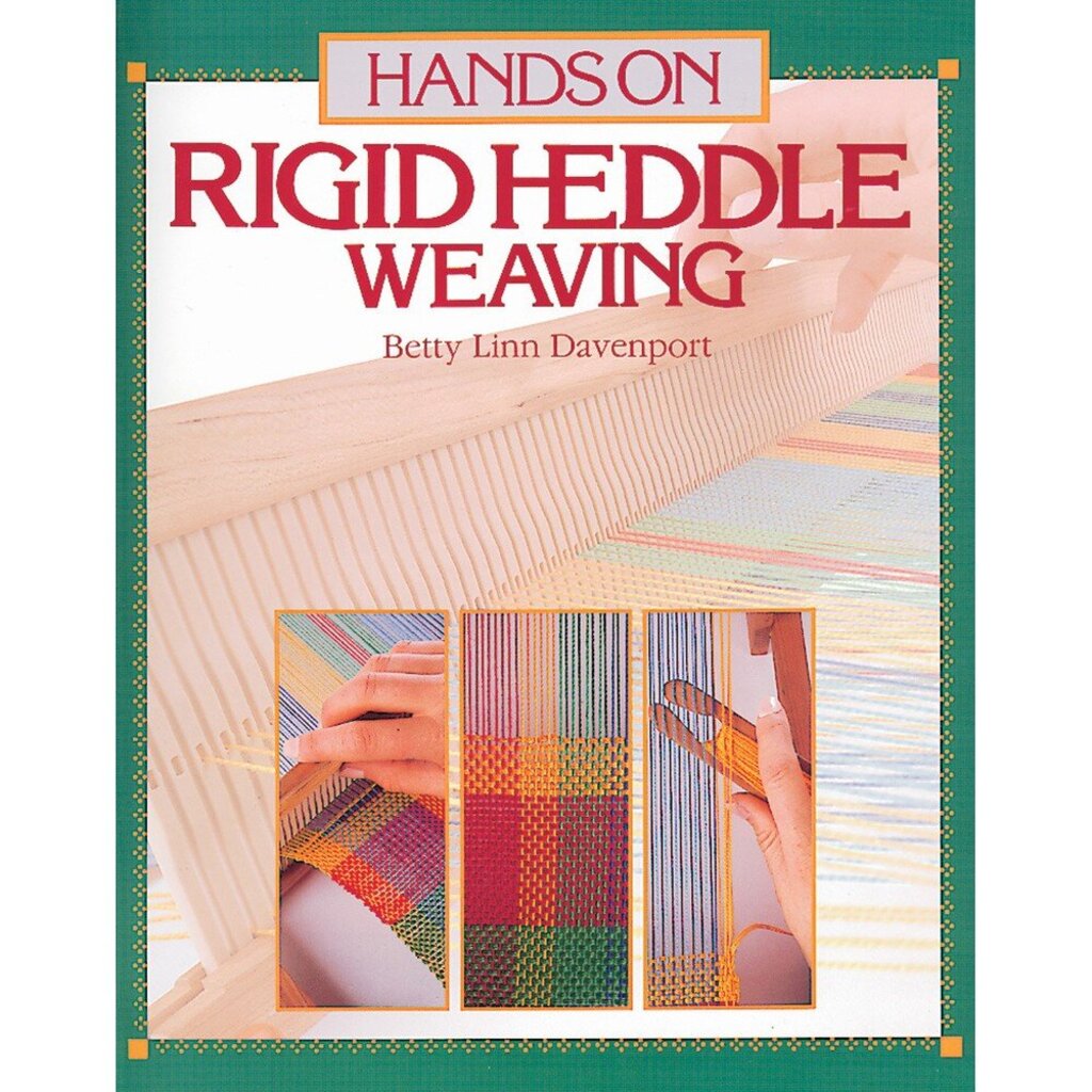Hands On Rigid Heddle Weaving