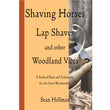 Shaving Horses Lap Shaves and other Woodworking Vices