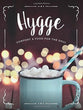Hygge Comfort & Food for the Soul