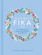 The Little Book of Fika The Uplifting Daily...